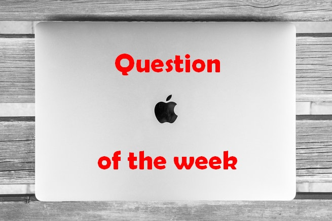 Question of the week image - apple mac laptop cover