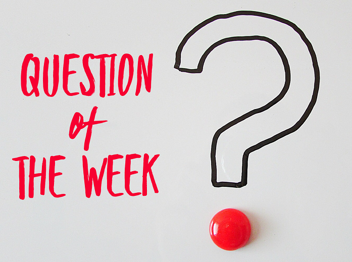 image of a question mark on white paper and written in red next to it the words, question of the week